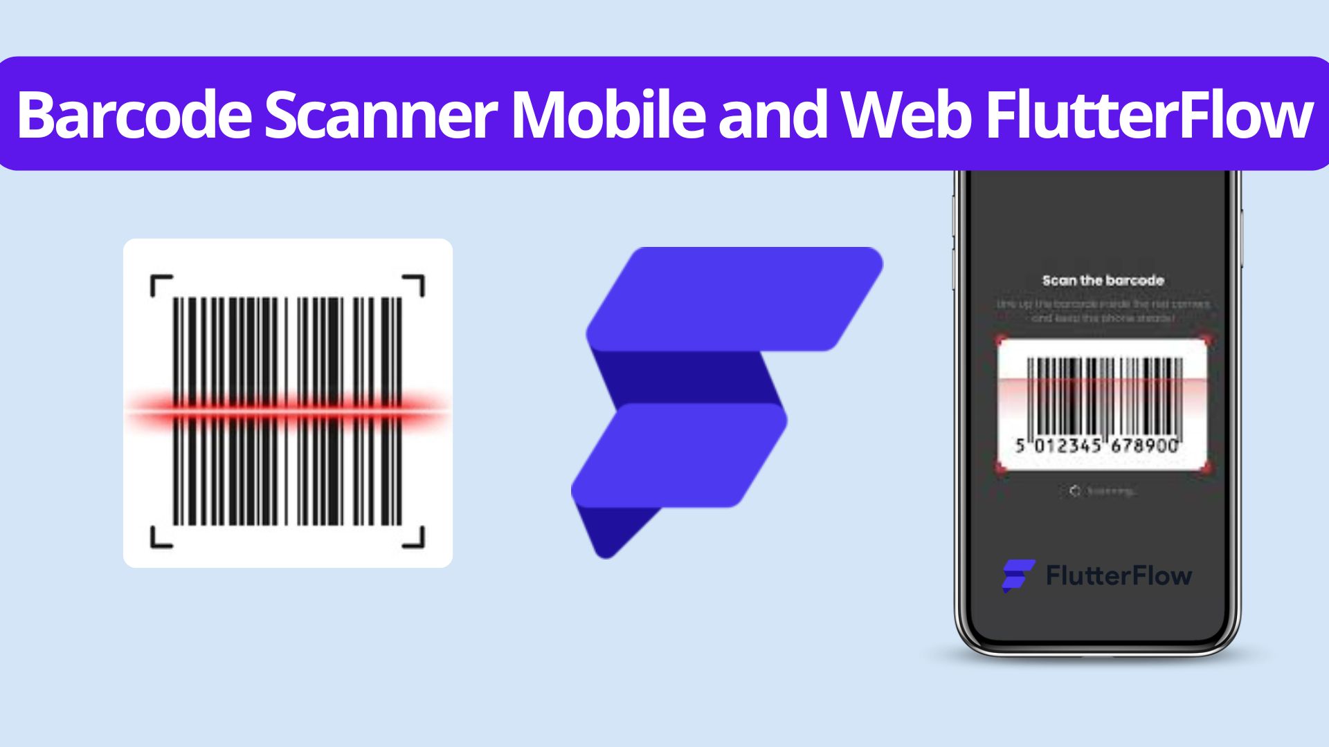 FlutterFlow :: Utilities :: Barcode Scanner Mobile and Web FlutterFlow