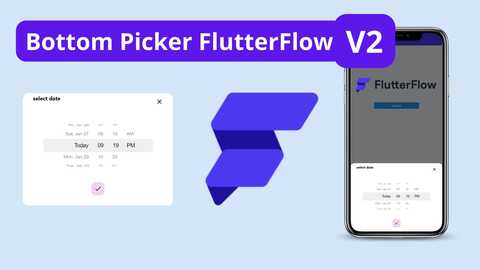 Bottom Picker FlutterFlow V2